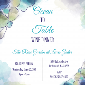 Ocean to Table Wine Dinner