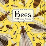 Book cover: Bees: A Honeyed History