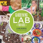 Book cover: Gardening Lab for Kids