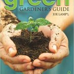 Book cover: The Green Gardener’s Guide