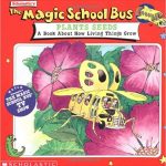 Book cover for The Magic School Bus Plants Seeds