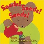 Book cover for Seeds! Seeds! Seeds!